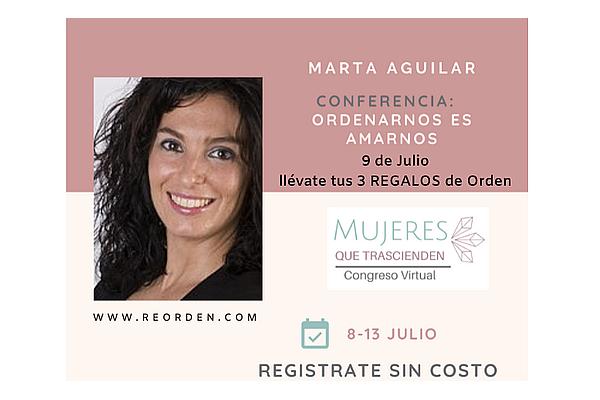 Congreso virtual MUJERES QUE TRASCIENDEN, del 8 al 13 de Julio (llévate tus 3 regalos de Orden)