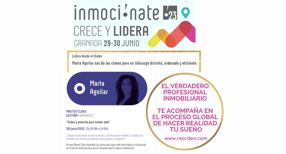 Re-Orden en INMOCIÓNATE: rodeada de verdaderos profesionales inmobiliarios