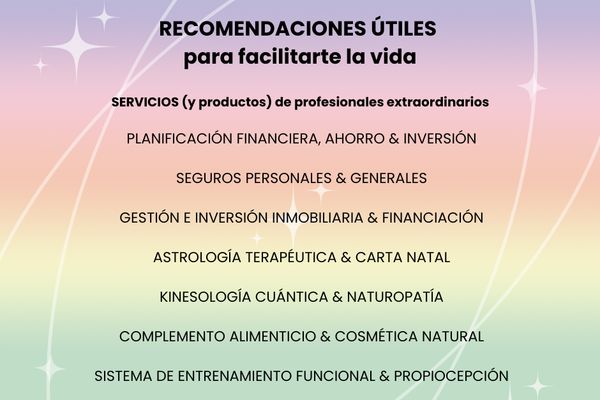 RECOMENDACIONES útiles para facilitarte la vida